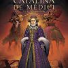 Catalina de Médici portada